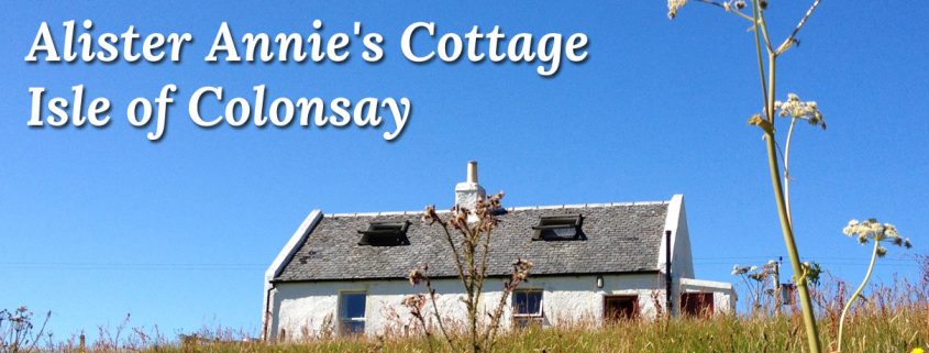 Alister Annies Cottage - Colonsay Scotland